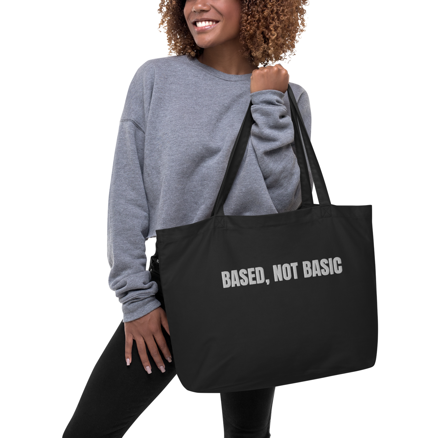 Based, Not Basic Tote Bag